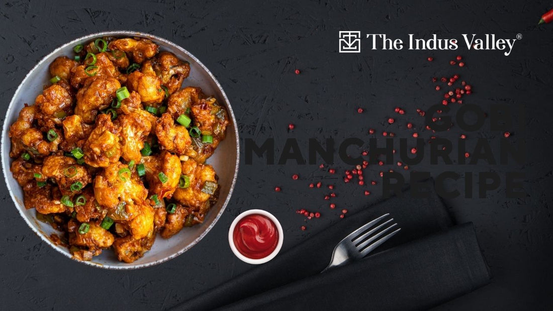 Gobi Manchurian Recipe | Easy & Crispy Restaurant Style Recipe | The Indus Valley | Healthy Cooking